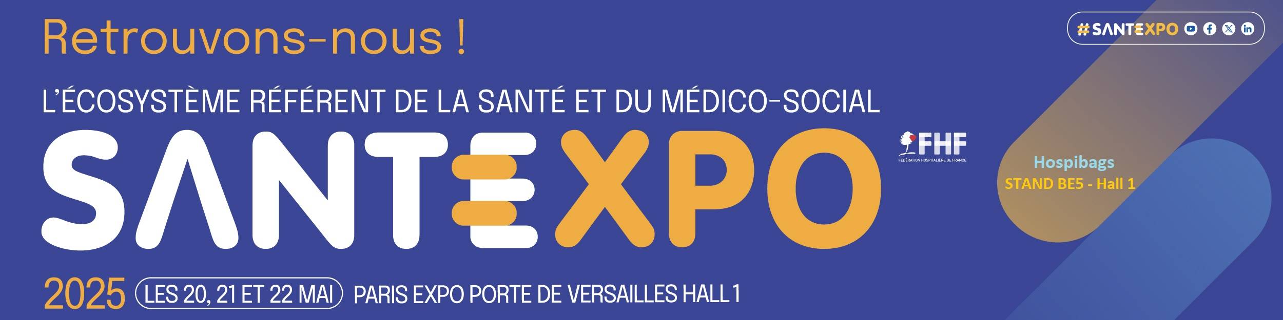 bannière participation de Hospibags au salon Santexpo du 20 au 22 mai 2025